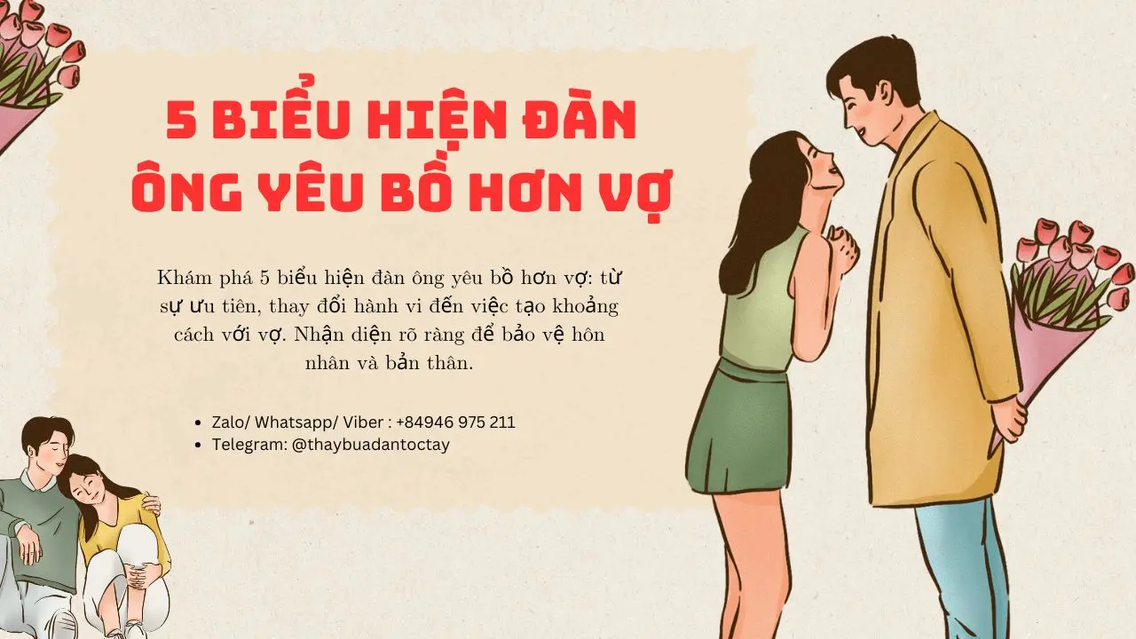 5 Biểu hiện đàn ông yêu bồ hơn vợ